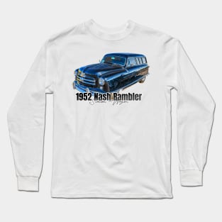 1952 Nash Rambler Station Wagon Long Sleeve T-Shirt